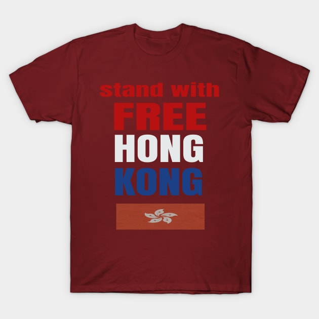 stand with free hong kong T-Shirt by rami99